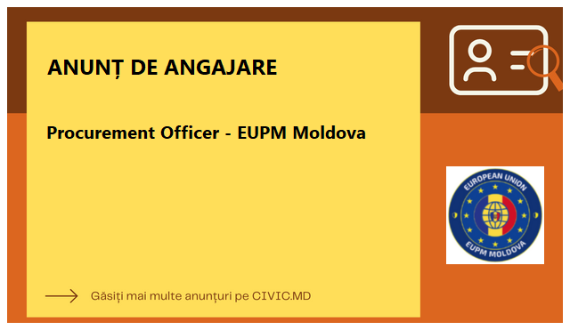 Procurement Officer - EUPM Moldova