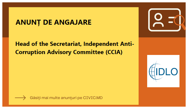 Head of the Secretariat, Independent Anti-Corruption Advisory Committee (CCIA)