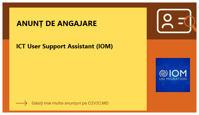 ICT User Support Assistant (IOM)