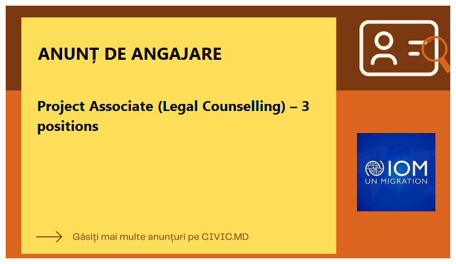 Project Associate (Legal Counselling) – 3 positions 