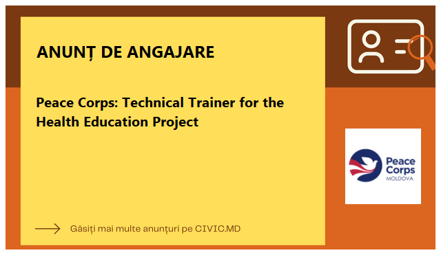 Peace Corps: Technical Trainer for the Health Education Project
