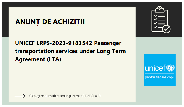 UNICEF LRPS-2023-9183542 Passenger transportation services under Long Term Agreement (LTA)