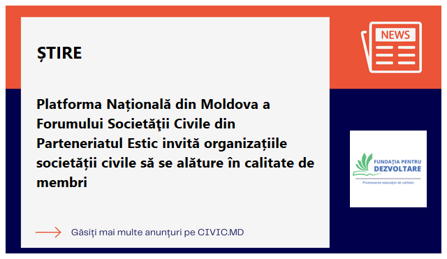 Platforma Națională din Moldova a Forumului Societăţii Civile din Parteneriatul Estic invită organizațiile societății civile să se alăture în calitate de membri 