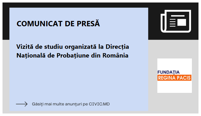 Vizită de studiu organizată la Direcția Națională de Probațiune din România