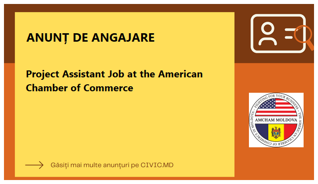Project Assistant Job at the American Chamber of Commerce