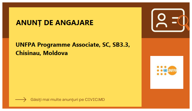 UNFPA Programme Associate, SC, SB3.3, Chisinau, Moldova