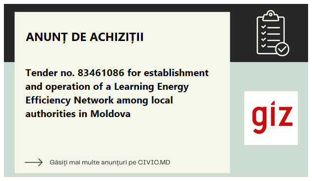Tender no. 83461086 for establishment and operation of a Learning Energy Efficiency Network among local authorities in Moldova