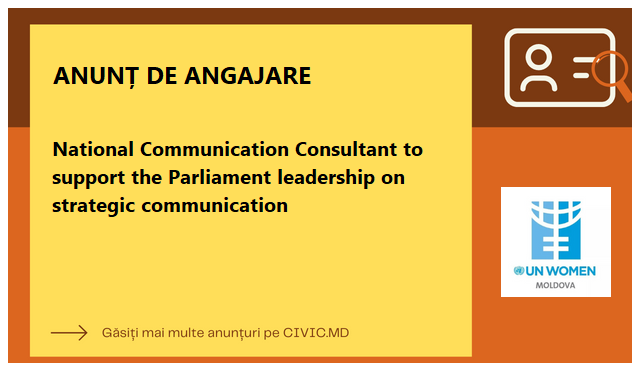 National Communication Consultant to support the Parliament leadership on strategic communication