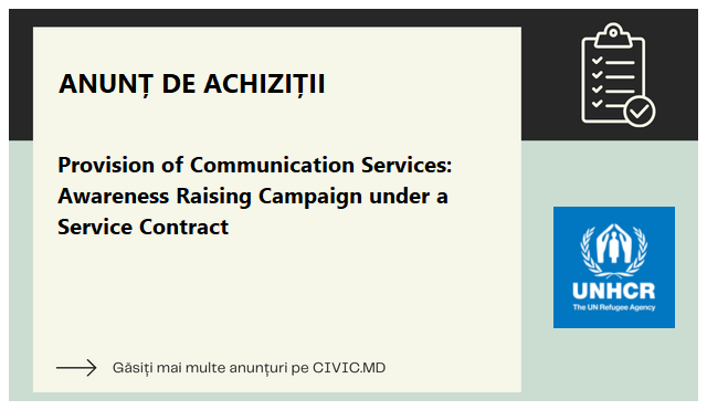 Provision of Communication Services: Awareness Raising Campaign under a Service Contract